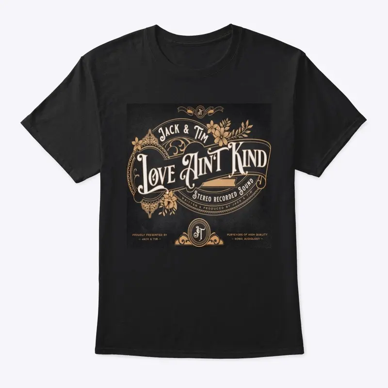 " Love Ain't Kind " Collection